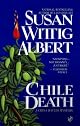 Chile Death: A China Bayles Mystery