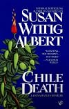 Chile Death: A China Bayles Mystery