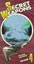 Secret Weapons, Vol. 4 - The Nuclear Hammer & the Expendables [VHS]