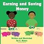 Earning and Saving Money by E. Moore