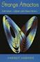 Strange Attractors: Literature, Culture and Chaos Theory