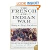 The French and Indian War: Deciding the Fate of North America (P.S.)