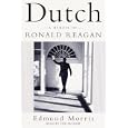Dutch: A Memoir of Ronald Reagan