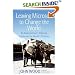 Leaving Microsoft to Change the World: An Entrepreneur's Odyssey to Educate the World's Children
