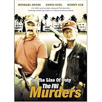 In the Line of Duty: The FBI Murders
