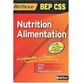 M�mo R�flexe Nutrition Alimentation - BEP CSS