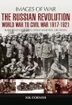 The Russian Revolution: World War to...