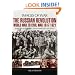 The Russian Revolution: World War to Civil War 1917-1921 (Images of War)