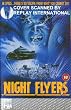 Night Flyers (Video Tape/PAL) 1987