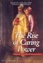 The Rise of Caring Power: Elizabeth Fry and Josephine Butler in Britain and the Netherlands
