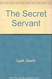 The secret servant