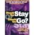Should You Stay or Should You Go? Compelling Questions and Insights to Help You Make that Difficult Relationship Decision