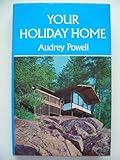 Your holiday home