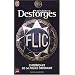 Flic : Chroniques de la police ordinaire