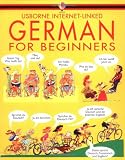 German for Beginners (Usborne Language for Beginners) - Angela Wilkes, John Shackell