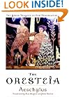 The Oresteia (Greek Tragedy in New Translations)