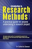 Introduction to Research Methods: A Practical Guide for Anyone Undertaking a Research Project