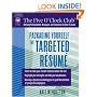 Packaging Yourself: The Targeted Resume