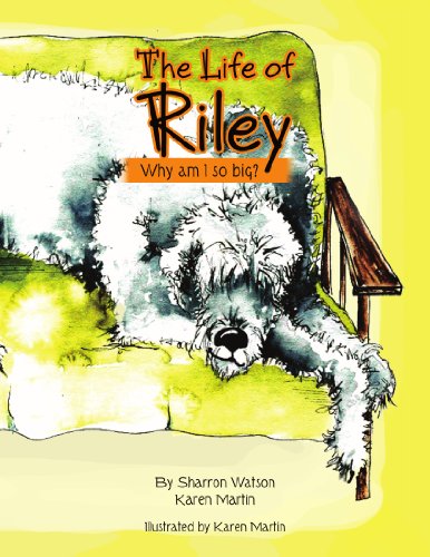 The Life of Riley: Why am I so big?