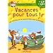 Vacances pour tous ! du CP au CE1