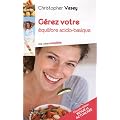 G�rez votre �quilibre acido-basique : Une vision compl�te