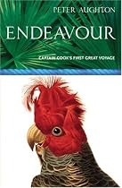 "Endeavour": The Story of Captain Cook's First Great Epic Voyage (Voyages)