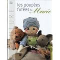 Les poup�es fut�es de Marie