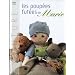 Les poup�es fut�es de Marie