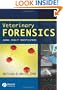 Veterinary Forensics: Animal Cruelty Investigations