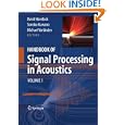 Handbook of Signal Processing in Acoustics(2 vol set) by David Havelock, Sonoko Kuwano, and Michael Vorl�nder
