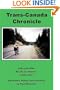 Trans-Canada Chronicle: A Bicycle Ride Pacific to Atlantic 4,400 miles