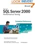 Microsoft� SQL Server 2000(TM) Performance Tuning Technical Reference