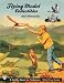 Books : Flying Models Collectibles & Accessories (Schiffer Book for Collectors)