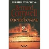 Le Dernier Royaumepar Bernard Cornwell