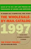 The Wholesale-By-Mail Catalog 1997 (Serial)