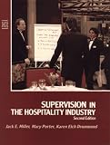 Supervision in the Hospitality Industry (Wiley Service Management)