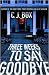Three Weeks to Say Goodbye (Kindle Edition)
