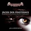 J�ger der Finsternis: ungek�rzte Leseungen