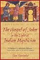 The "Gospel of John" in the Light of Indian Mysticism