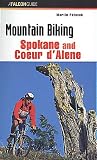 Mountain Biking Spokane and Coeur d Alene