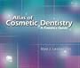 Atlas of Cosmetic Dentistry: A Patient's Guide : Spiral Binding