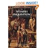The Spanish Inquisition: A History