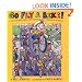 Go Fly a Bike! The Ultimate Book of Bicycle Fun, Freedom, and Science