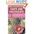 Simon & Schuster's Guide to Cacti and Succulents: An Easy-to-Use Field Guide With More Than 350 Full-Color Photographs and Illustrations