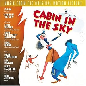 Cabin In The Sky: Original Motion Picture Soundtrack (1943 Film) by Vernon Duke, Roger Edens, and John LaTouche (Audio CD - 1996) - Soundtrack