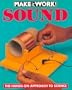 Sound (Make it Work! Science)