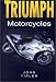 Book Triumph Motorcycles (Sutton's Photographic History of Transport)