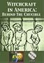 Witchcraft in America: Behind The Crucible DVD