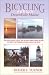 Book Bicycling With Kids in Downeast Maine: Discover Short, Safe, and Scenic Family Rides Along the Most Picturesque Coastline in the East