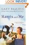 Harris and Me: A Summer Remembered